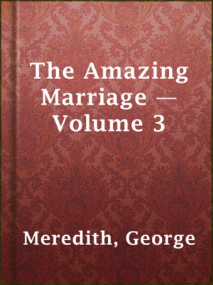 cover image of The Amazing Marriage — Volume 3